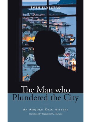 cover image of The Man Who Plundered the City